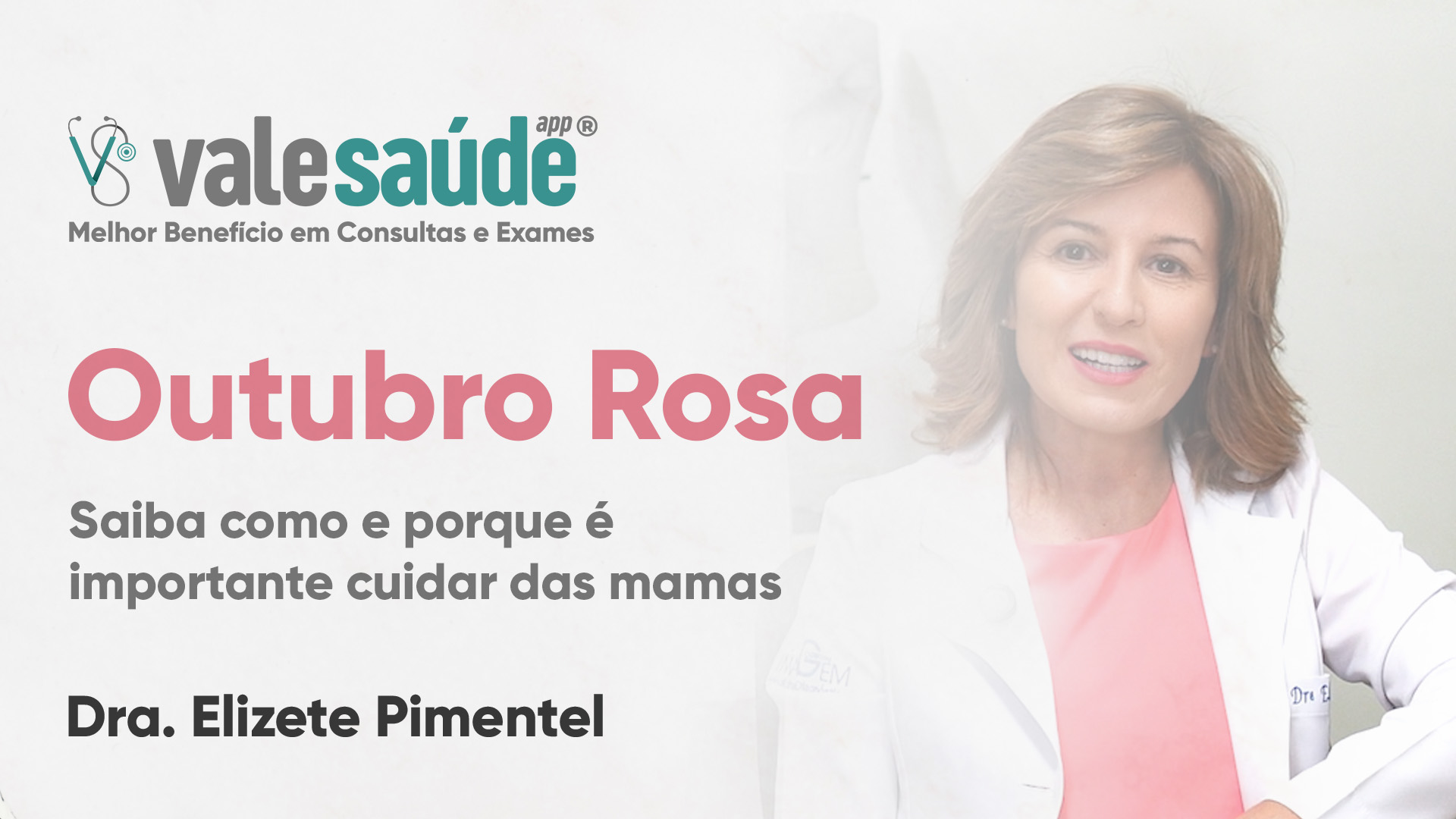 Este Outubro Rosa, o Vale Saúde APP se une à luta contra o câncer de mama