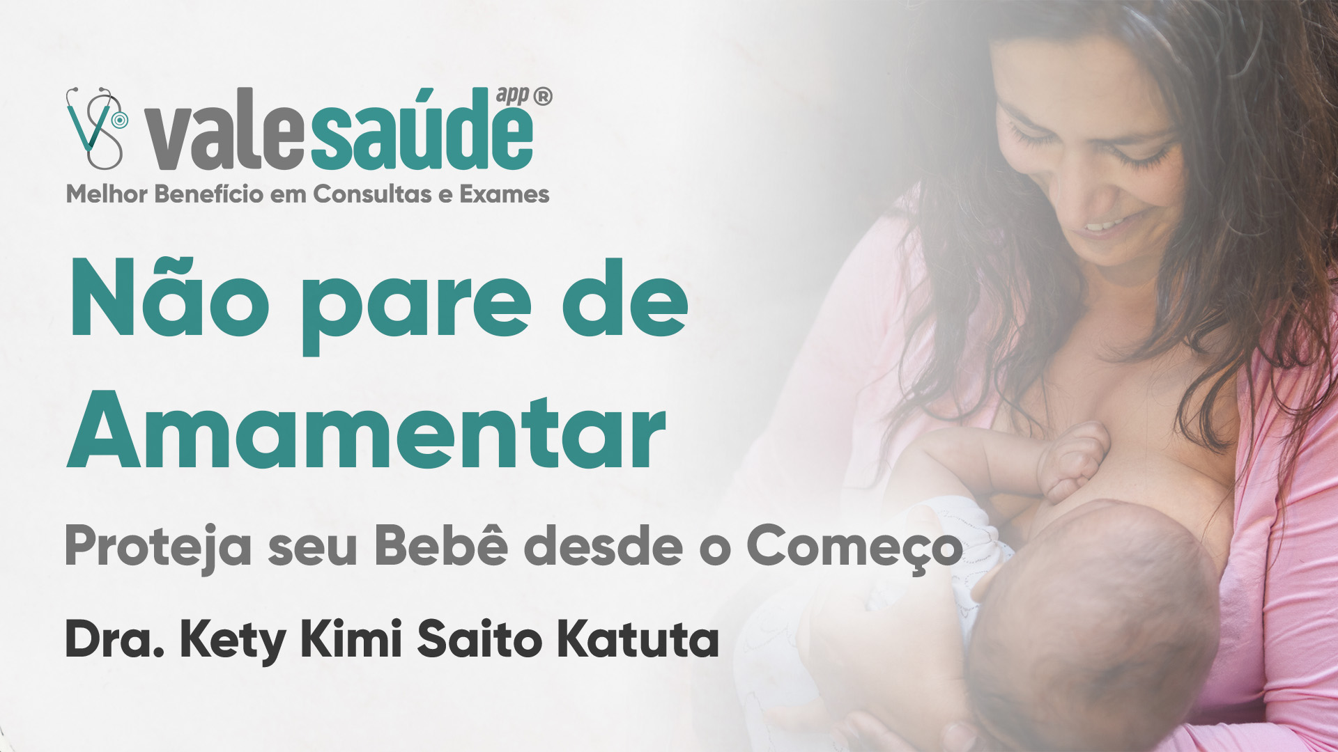 Por que devo amamentar? - Dra. Kety Kimi Saito Katuta