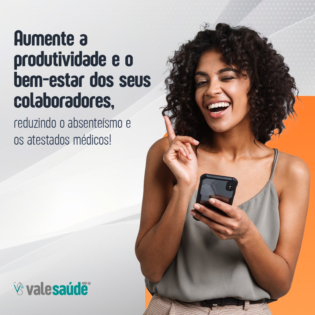 Com o Vale Saúde APP, você oferece aos seus colaboradores um benefício completo